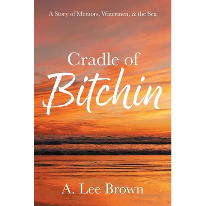 Cradle of Bitchin - Paperback
