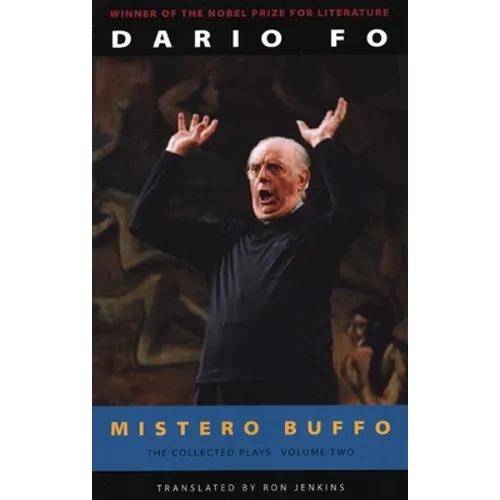 Mistero Buffo: The Collected Plays of Dario Fo, Volume 2 - Paperback