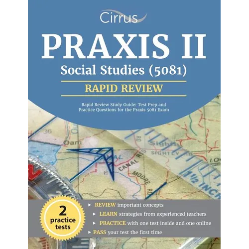 Praxis II Social Studies (5081) Rapid Review Study Guide: Test Prep and Practice Questions for the Praxis 5081 Exam - Paperback