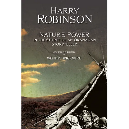 Nature Power: In the Spirit of an Okanagan Storyteller - Paperback