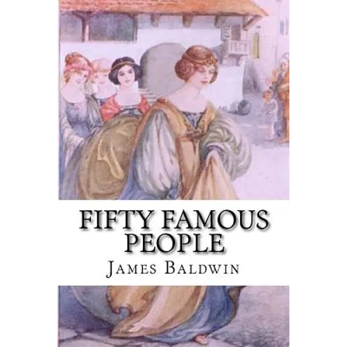 Fifty Famous People: A Book of Short Stories - Paperback