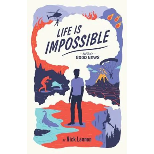 Life Is Impossible: And That's Good News - Paperback