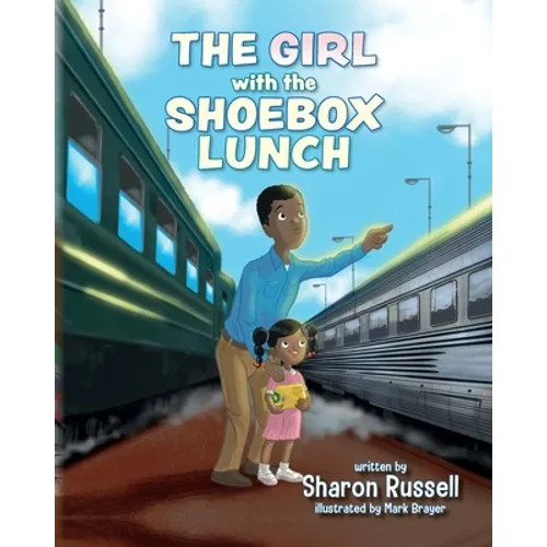 The Girl with the Shoebox Lunch - Paperback