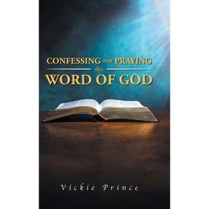 Confessing and Praying the Word of God - Hardcover