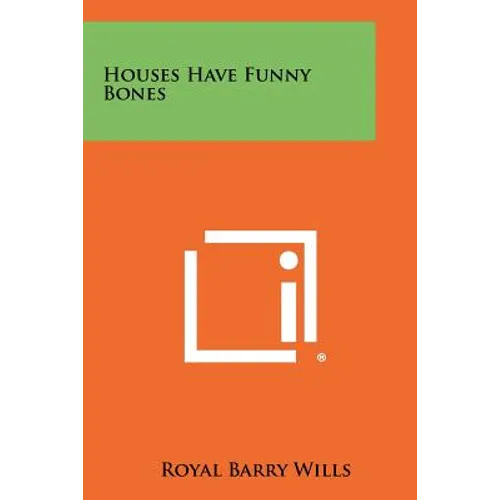 Houses Have Funny Bones - Paperback