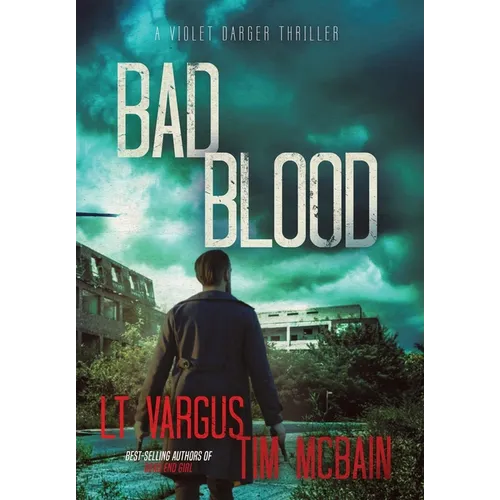 Bad Blood: A Gripping Crime Thriller - Hardcover