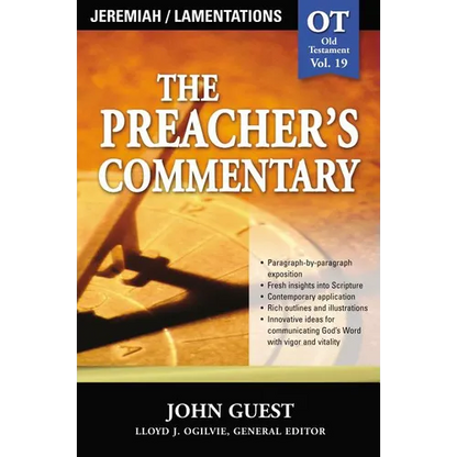 The Preacher's Commentary - Vol. 19: Jeremiah and Lamentations: 19 - Paperback