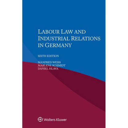 Labour Law and Industrial Relations in Germany - Paperback