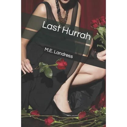 Last Hurrah - Paperback