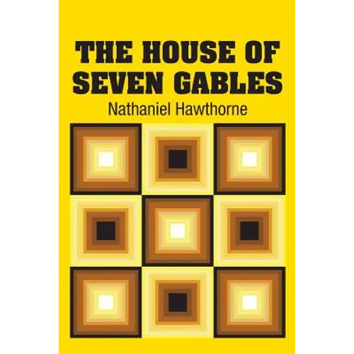 The House of Seven Gables - Paperback