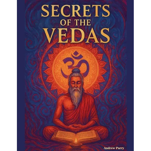 Secrets of the Vedas - Paperback