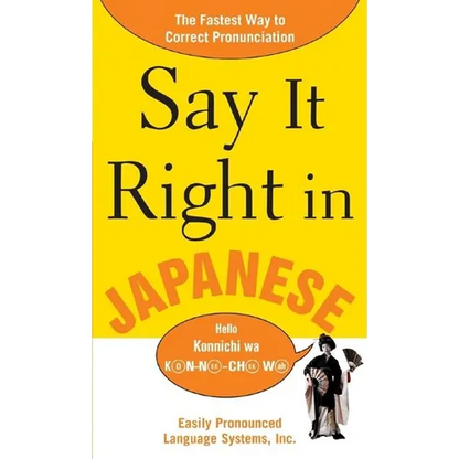 Say It Right in Japanese - Paperback
