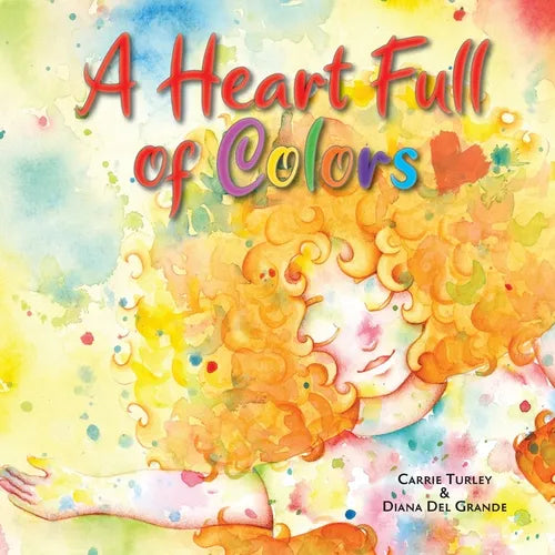 A Heart Full of Colors - Paperback