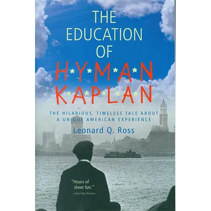 The Education of H*y*m*a*n K*a*p*l*a*n - Paperback