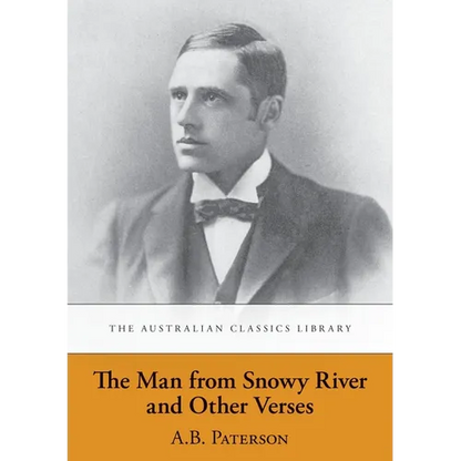 The Man from Snowy River and Other Verses - Paperback