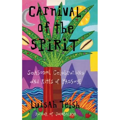 Carnival of the Spirit - Hardcover