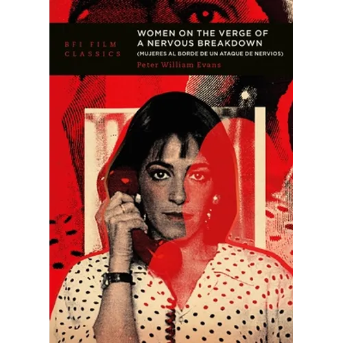 Women on the Verge of a Nervous Breakdown - Paperback