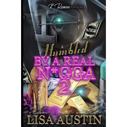 Humbled by a Real N*gga 2 - Paperback