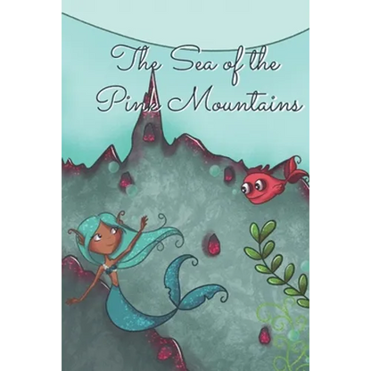 The Sea of Pink Mountains - Paperback