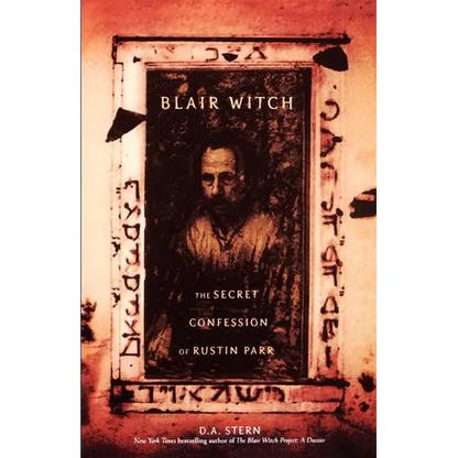Blair Witch: The Secret Confessions of Rustin Parr - Paperback