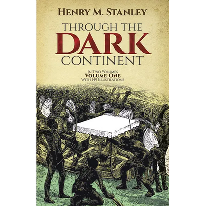 Through the Dark Continent, Vol. 1: Volume 1 - Paperback