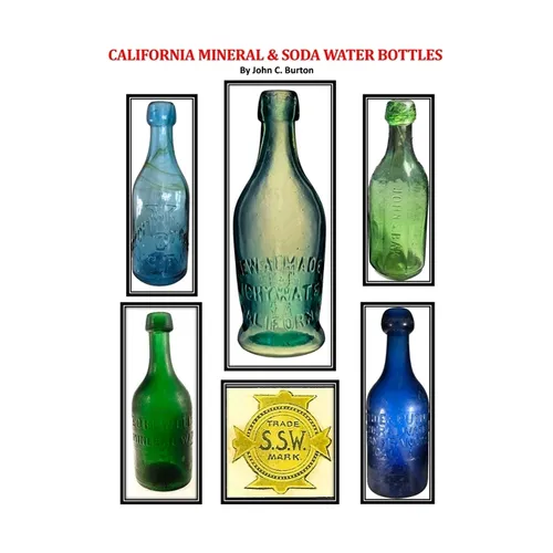 California Mineral and Soda Water Bottles - Paperback