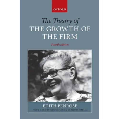 The Theory of the Growth of the Firm - Paperback