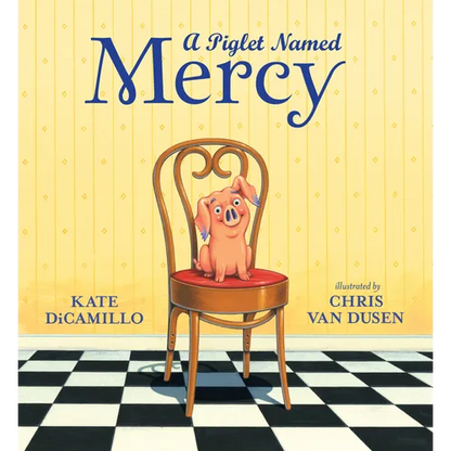 A Piglet Named Mercy - Hardcover