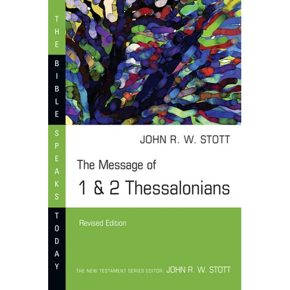 The Message of 1 & 2 Thessalonians - Paperback