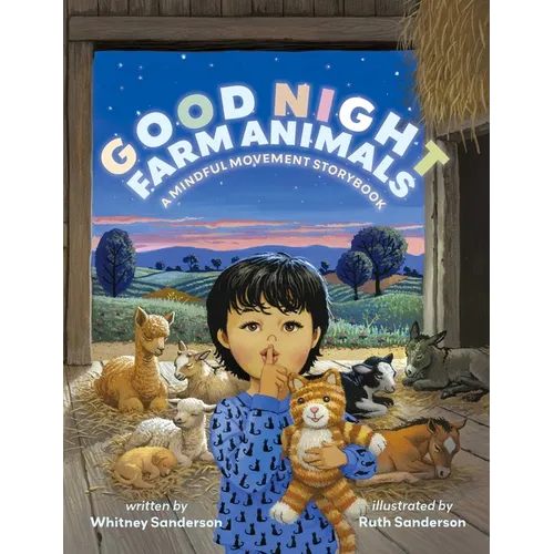 Good Night, Farm Animals: A Mindful Movement Storybook - Board Book