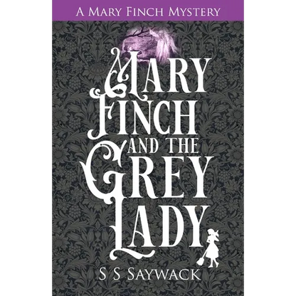 Mary Finch and the Grey Lady - Paperback