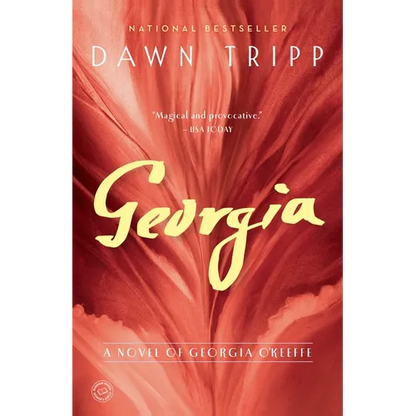 Georgia: A Novel of Georgia O'Keeffe - Paperback