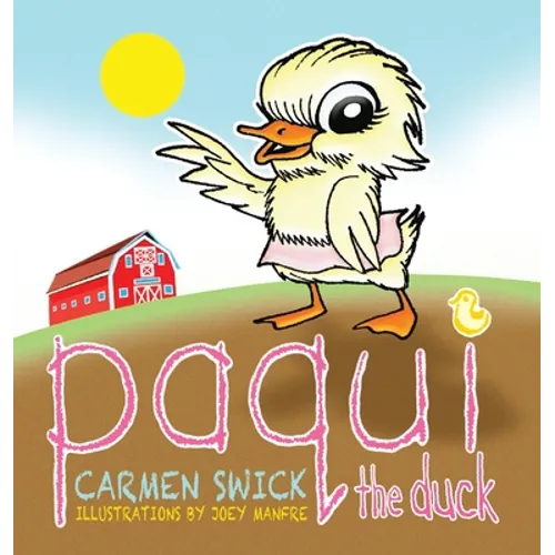 Paqui the Duck - Hardcover