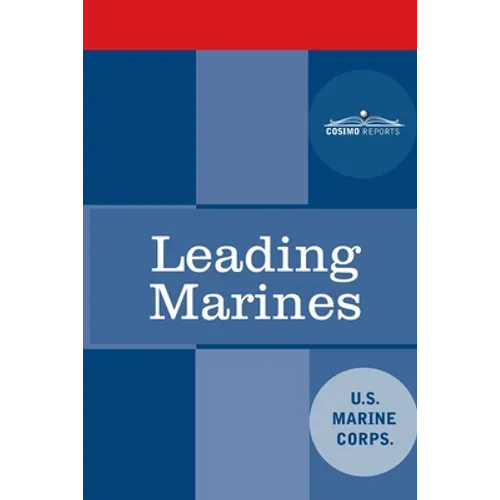 Leading Marines: McWp 6-11 - Paperback