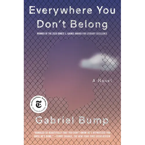 Everywhere You Don't Belong - Paperback