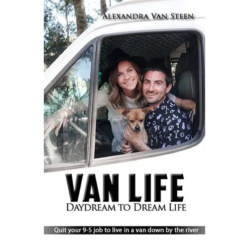 Van Life Book: Daydream to Dream Life - Paperback