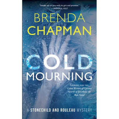Cold Mourning: A Stonechild and Rouleau Mystery - Paperback