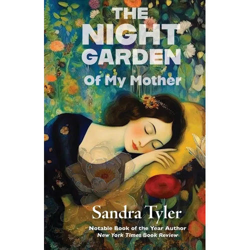 The Night Garden: Of My Mother - Paperback