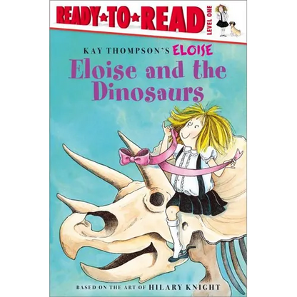 Eloise and the Dinosaurs: Ready-To-Read Level 1 - Paperback