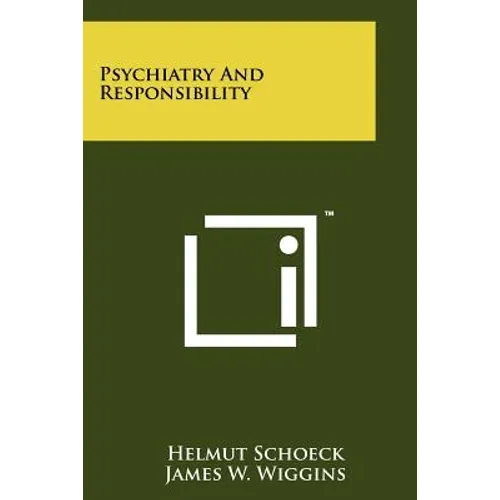 Psychiatry and Responsibility - Paperback