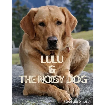 Lulu & The Noisy Dog - Paperback