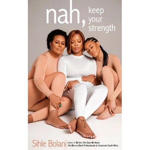 nah, keep your strength - Paperback