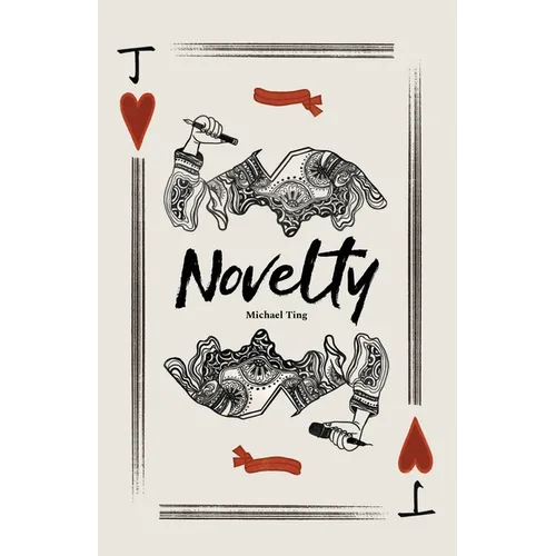 Novelty: Poems by Michael Ting - Paperback