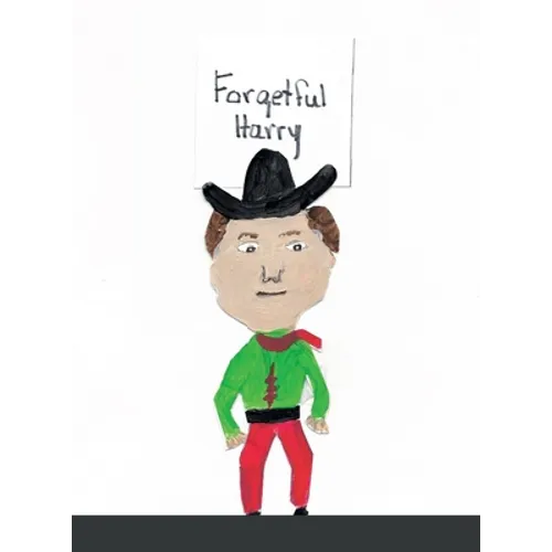 Forgetful Harry - Hardcover