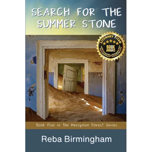 Search for the Summer Stone: Book Five in the Hercynian Forest Series - Paperback