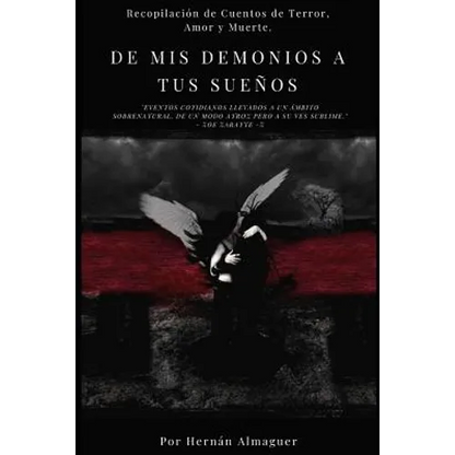 De mis Demonios a tus Sueños - Paperback