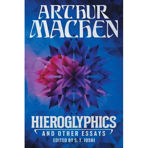 Hieroglyphics and Other Essays - Paperback