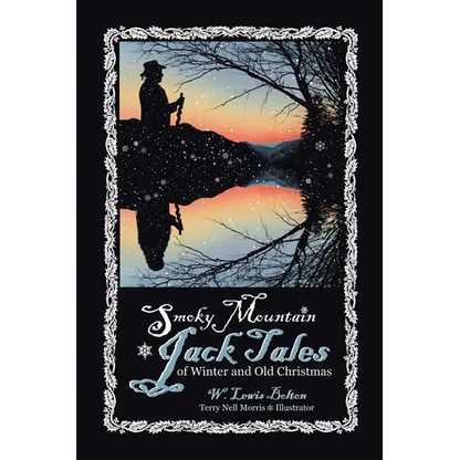 Smoky Mountain Jack Tales of Winter and Old Christmas - Paperback