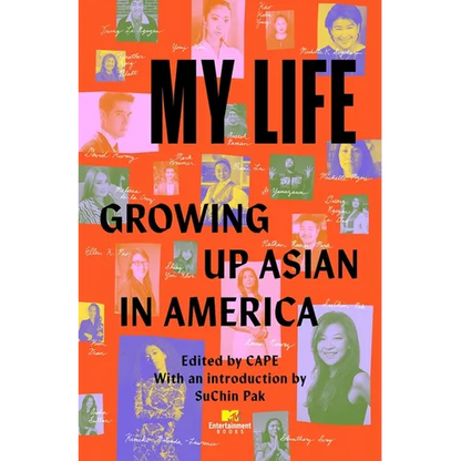 My Life: Growing Up Asian in America - Paperback