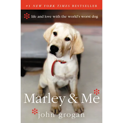 Marley & Me: Life and Love with the World's Worst Dog - Paperback